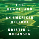 The Heartland: An American History by Kristin L. Hoganson