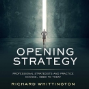 Opening Strategy by Richard Whittington