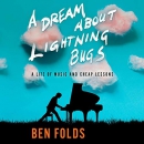A Dream About Lightning Bugs by Ben Folds