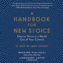 A Handbook for New Stoics by Massimo Pigliucci