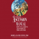 The Complete Ascension Manual by Joshua David Stone