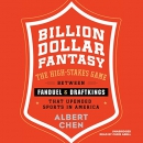 Billion Dollar Fantasy by Albert Chen