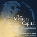 The Mystery of Capital by Hernando de Soto