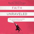 Faith Unraveled by Rachel Held Evans