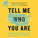 Tell Me Who You Are by Winona Guo