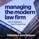 Managing the Modern Law Firm by Laura Empson
