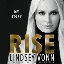 Rise: My Story by Lindsey Vonn