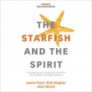The Starfish and the Spirit by Lance Ford