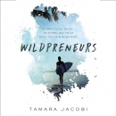 Wildpreneurs by Tamara Jacobi