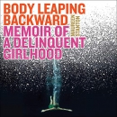 Body Leaping Backward  by Maureen Stanton