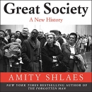 Great Society: A New History by Amity Shlaes