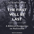 The First Will Be Last by D.C. Robertsson