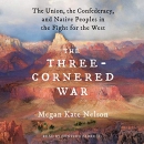 The Three-Cornered War by Megan Kate Nelson