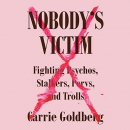 Nobody's Victim by Carrie Goldberg