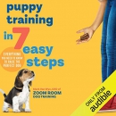 Puppy Training in 7 Easy Steps by Mark Van Wye