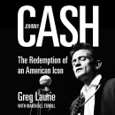 Johnny Cash: The Redemption of an American Icon by Greg Laurie