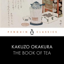 The Book of Tea by Okakura Kakuzo