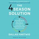 The 4 Season Solution by Dallas Hartwig