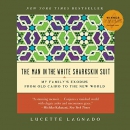 The Man in the White Sharkskin Suit by Lucette Lagnado
