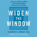 Widen the Window by Elizabeth A. Stanley