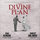 The Divine Plan by Paul Kengor