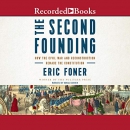 The Second Founding by Eric Foner