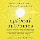 Optimal Outcomes by Jennifer Goldman-Wetzler