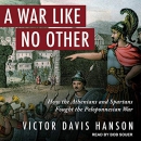 A War Like No Other by Victor Davis Hanson