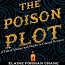 The Poison Plot by Elaine Forman Crane