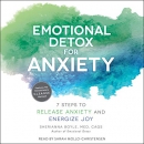 Emotional Detox for Anxiety by Sherianna Boyle