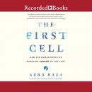 The First Cell by Azra Raza