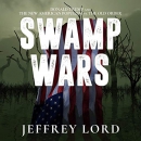 Swamp Wars by Jeffrey Lord