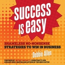 Success Is Easy by Debbie Allen