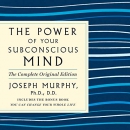 The Power of Your Subconscious Mind by Joseph Murphy