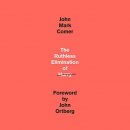 The Ruthless Elimination of Hurry by John Mark Comer