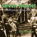The Green Hornet Street Car Disaster by Craig Allen Cleve