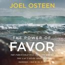 The Power of Favor by Joel Osteen