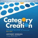 Category Creation by Anthony Kennada
