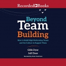 Beyond Team Building by W. Gibb Dyer