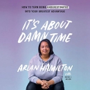 It's About Damn Time by Arlan Hamilton