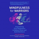 Mindfulness for Warriors by Kim Colegrove