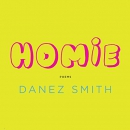 Homie by Danez Smith