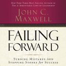 Failing Forward by John C. Maxwell