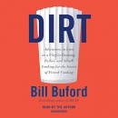 Dirt: Adventures in Lyon by Bill Buford