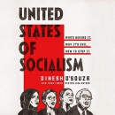 The United States of Socialism by Dinesh D'Souza