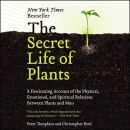 The Secret Life of Plants by Peter Tompkins