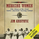 Medicine Women by Jim Kristofic