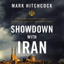 Showdown with Iran by Mark Hitchcock