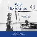 Wild Blueberries by Peter Damm