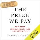 The Price We Pay by Marty Makary
